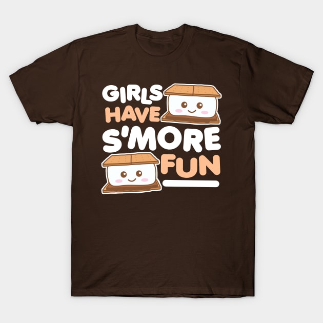 Girls Have Smore Fun Camping S'more Camper Glamping T-Shirt by DetourShirts